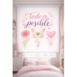 Estor enrollable juvenil para chicas con frase Todo es Posible| Estores Iroa