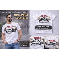 Camiseta personalizada 100% Papá Guerrero con nombre | Regalo papá