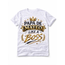 Camiseta personalizada Papá Like a Boss con nombre | Regalo papá