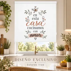 Estor Cocina con Frase Cocinamos con Amor a Medida | Estores Iroa