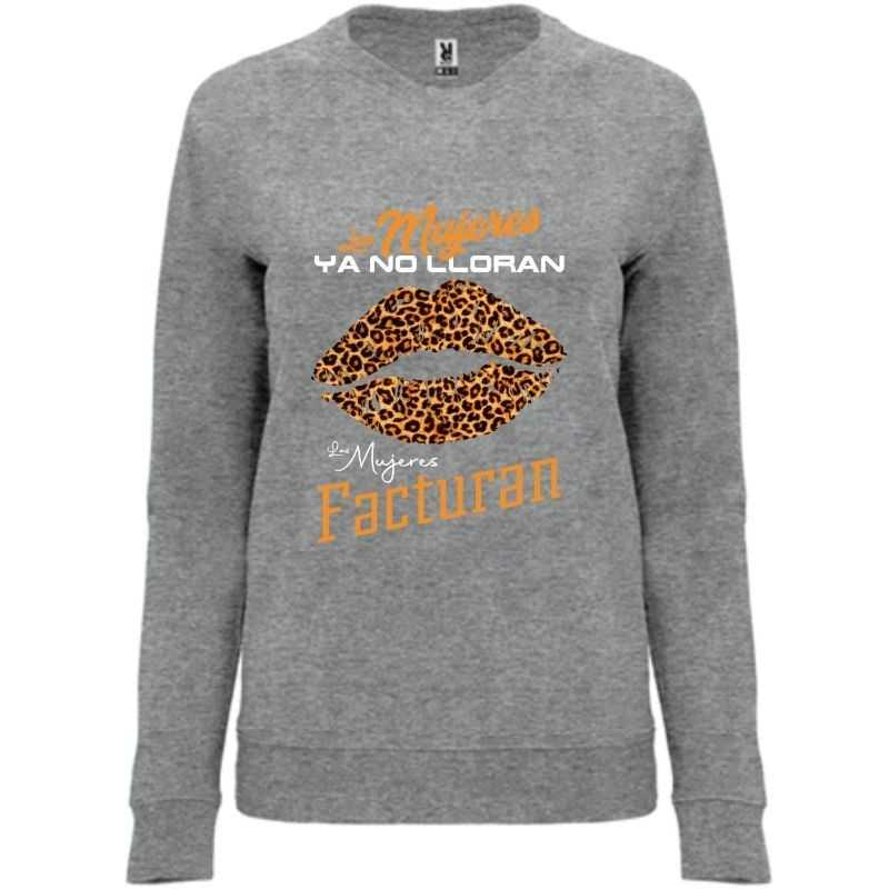 Sudadera Mujer Las Mujeres Facturan 003 Sudadera Mujer Las Mujeres Facturan 003